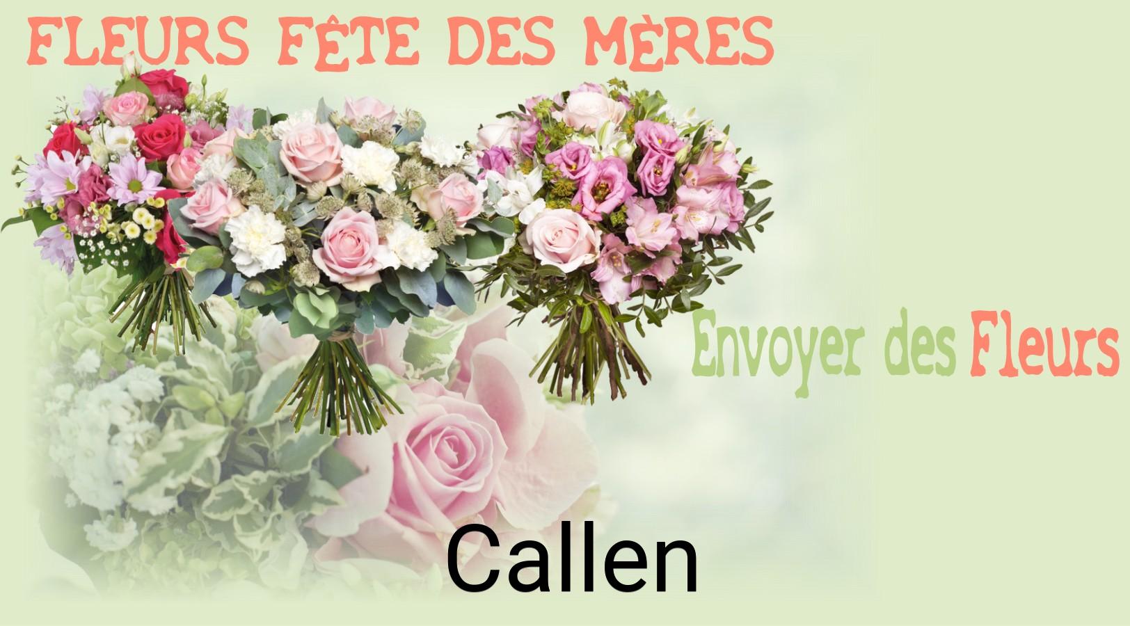 Bouquet de Fête des Mères livré à Callen
